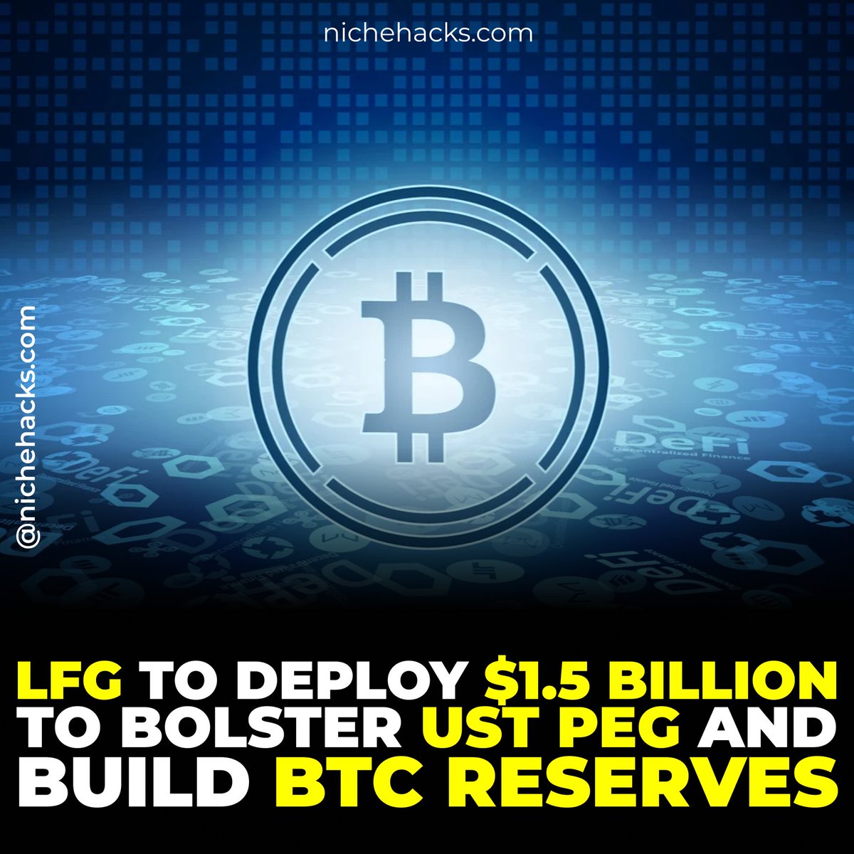 niche_hacks's tweet photo. LFG to deploy $1.5 billion to bolster UST peg and build BTC reserves

#NicheHacks
#NFT
#NFTS
#NFTdrop
#NFTcommunity
#money
#onlinemarketing
#motivation
#affiliateprogram
#workfromhome
#entrepreneurship
#makemoney
#success https://t.co/UQ6QH9KnpS