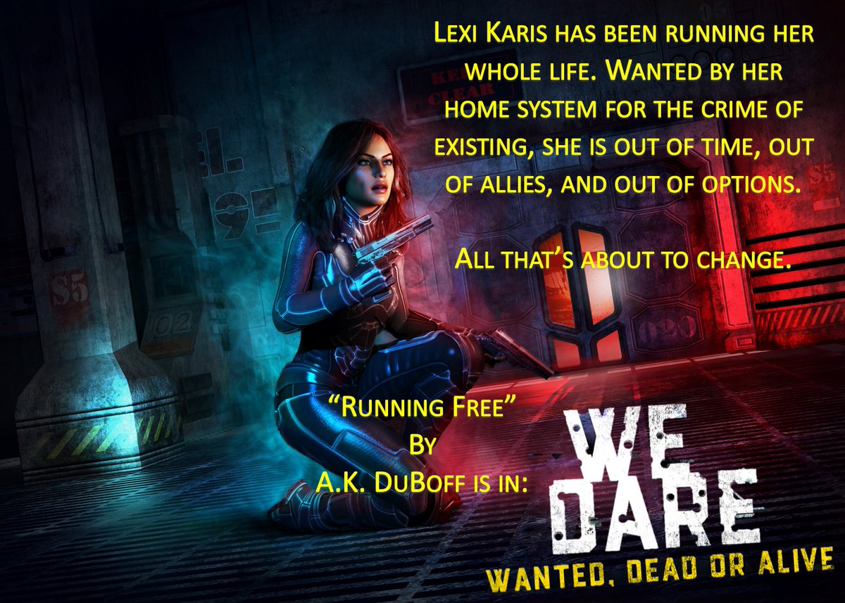 TimCTaylor's tweet photo. Run! Thanks to the bounty on her head, it’s all Lexi Karis has known her entire life. On Gallos Station her past finally catches her. Like Lexi, this story twists and turns to shake off your expectations. Wonderful. #NotIronMaiden https://t.co/MtXyr83Kgm #WeDare #CKP https://t.co/RvBLDqh4Xl