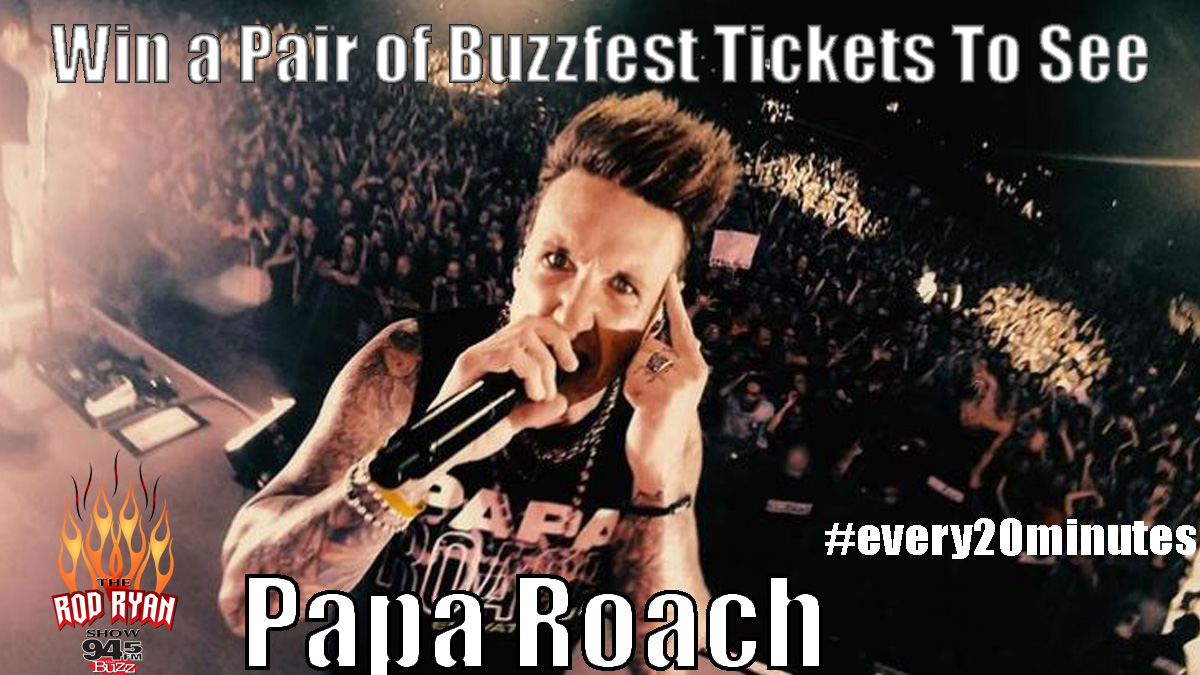 We are still not finish giving out #buzzfest tickets yet. Here is another pair of tickets to check out <a href="/paparoach/">Papa Roach</a>. Retweet this post using #every20minutes #rodryanshow and <a href="/945thebuzz/">94.5 The Buzz</a>. Winer selection happens at 9:20 am.