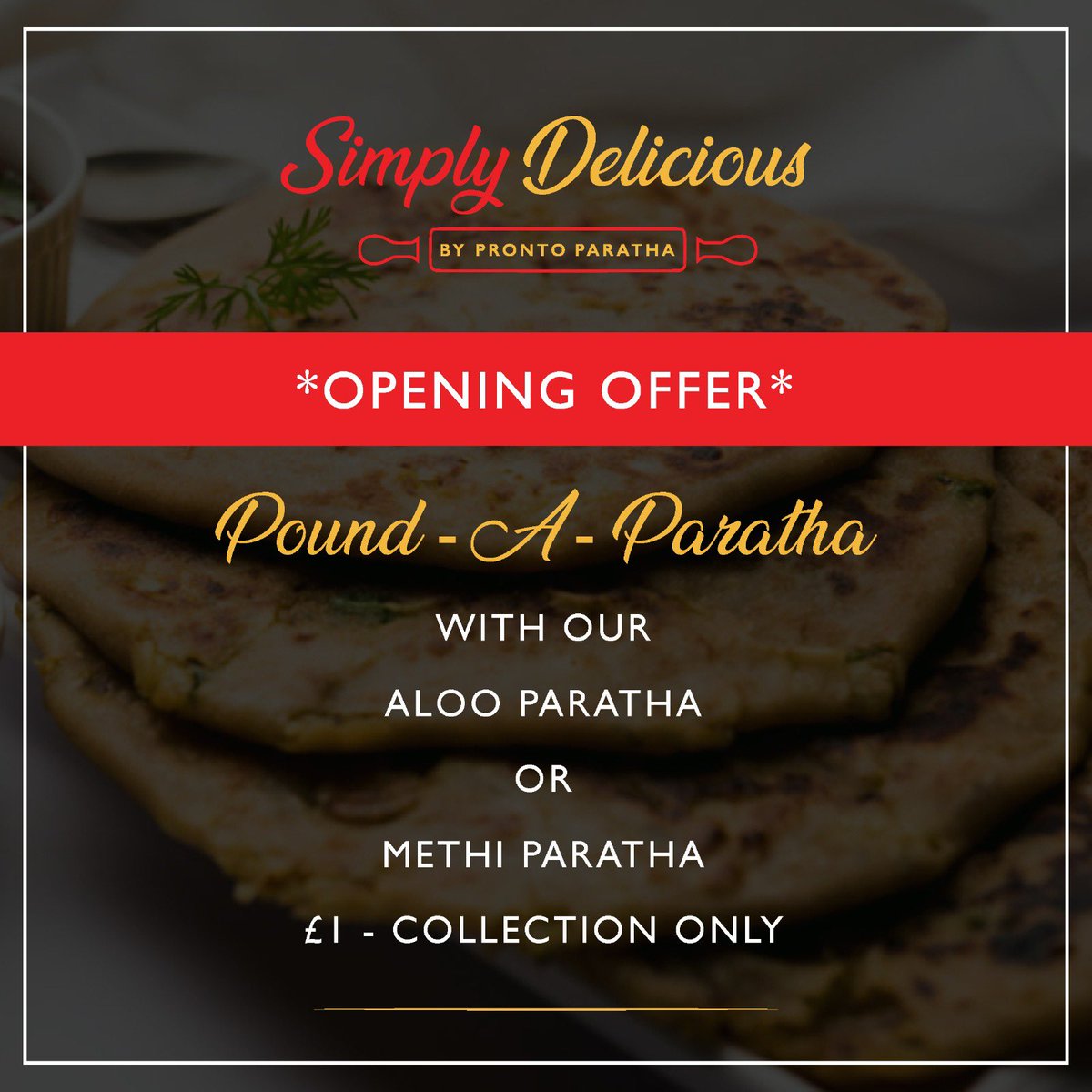 ProntoParatha's tweet photo. Come celebrate with us… #prontoparatha #simplydelicious https://t.co/3bwZCcg6yG