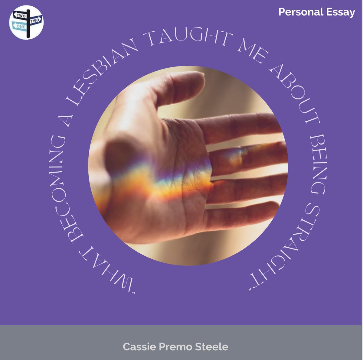 twotwoonenyc's tweet image. Leading up to our Launch
TwolwoOne presents this personal essay submission
"What becoming A Lesbian taught me about being
Straight" by writer Cassie Premo Steele
Swipe to see what our editors have to say about this
piece!
#TwoTwoOne #studentran #nyc #selfdiscovery