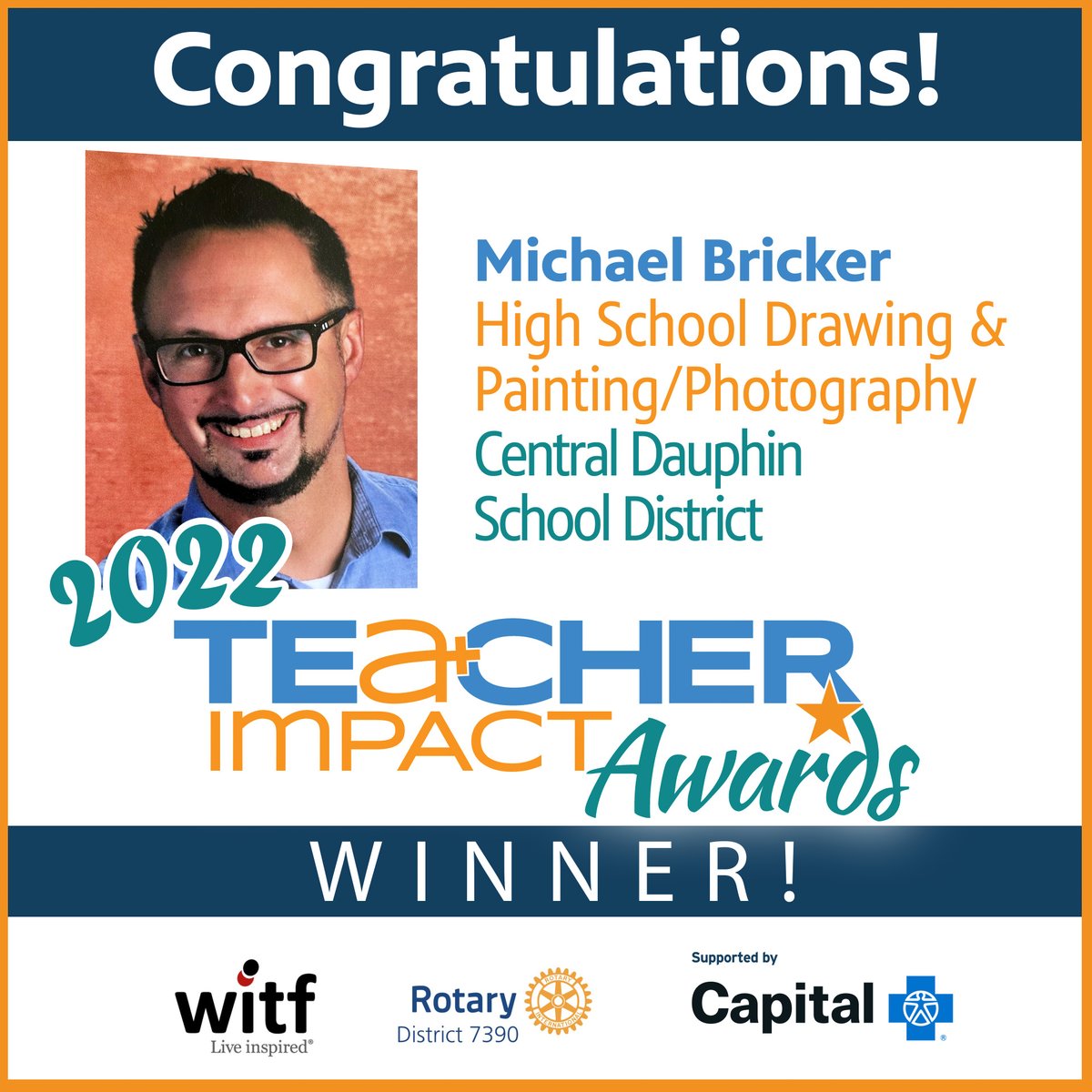 WITF's tweet photo. Congratulations to 2022 Teacher Impact Award recipient Michael Bricker, Drawing and Painting/Photography teacher at #CentralDauphinHighSchool!

WITF is proud to partner with #RotaryDistrict7390 to present the #TeacherImpactAwards, supported by @capbluecross. https://t.co/AZaG37Ogj2