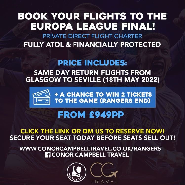 Not booked for Seville? There’s still space on our private charter from Glasgow

Secure your seat and be in with the chance of winning two tickets to the #UEL Final in the Rangers end 🔵⚽️

𝗧𝗼 𝗯𝗼𝗼𝗸:
ConorCampbellTravel.co.uk/rangers