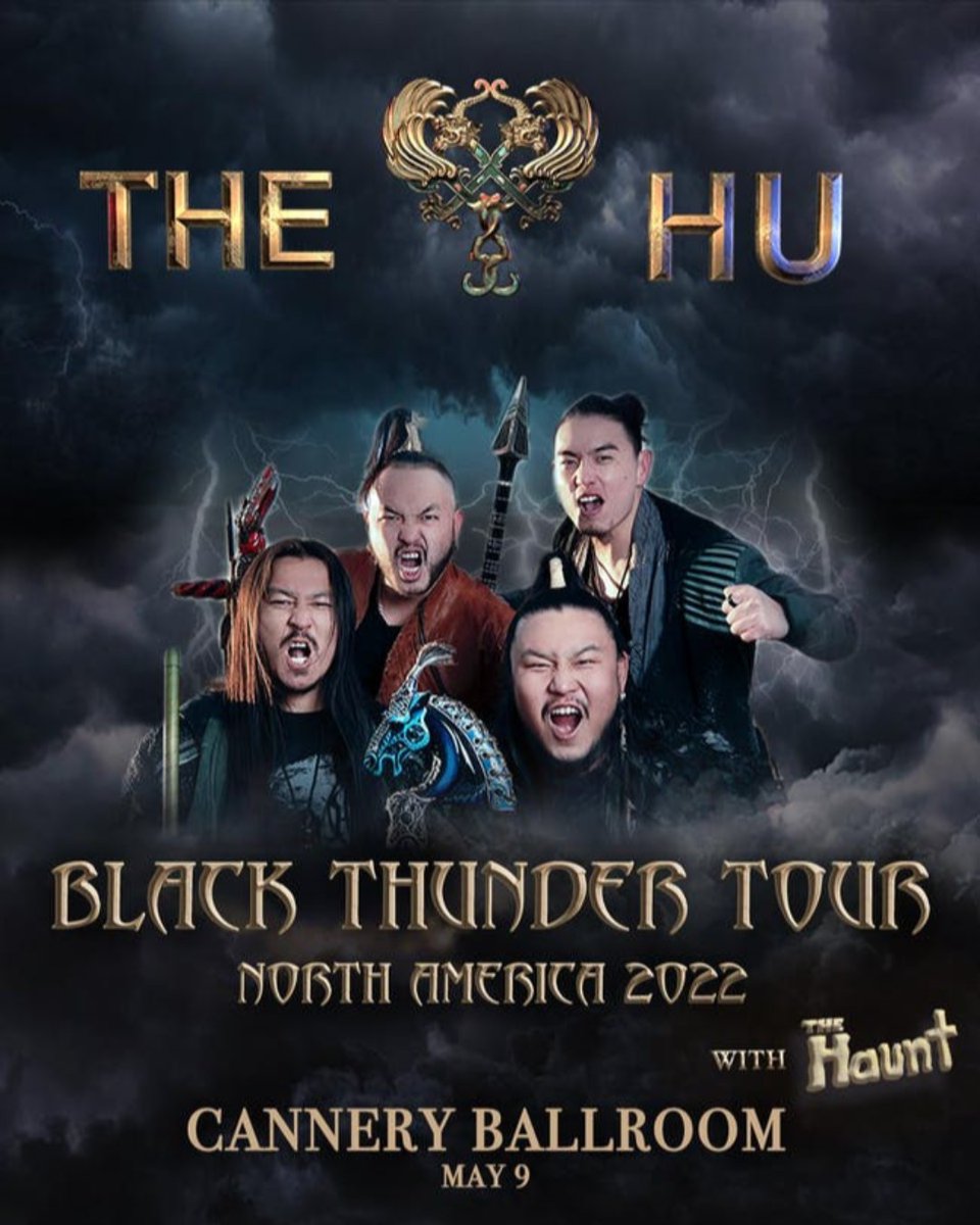 It's finally here. TONIGHT, the Hu take over Cannery Ballroom for the Black Thunder Tour. This show is nothing like you've seen before ⚔️ // Doors 7pm, Show 8pm. Tickets are online or at the box office while they last. 

Tix: bit.ly/3KZ5RjI