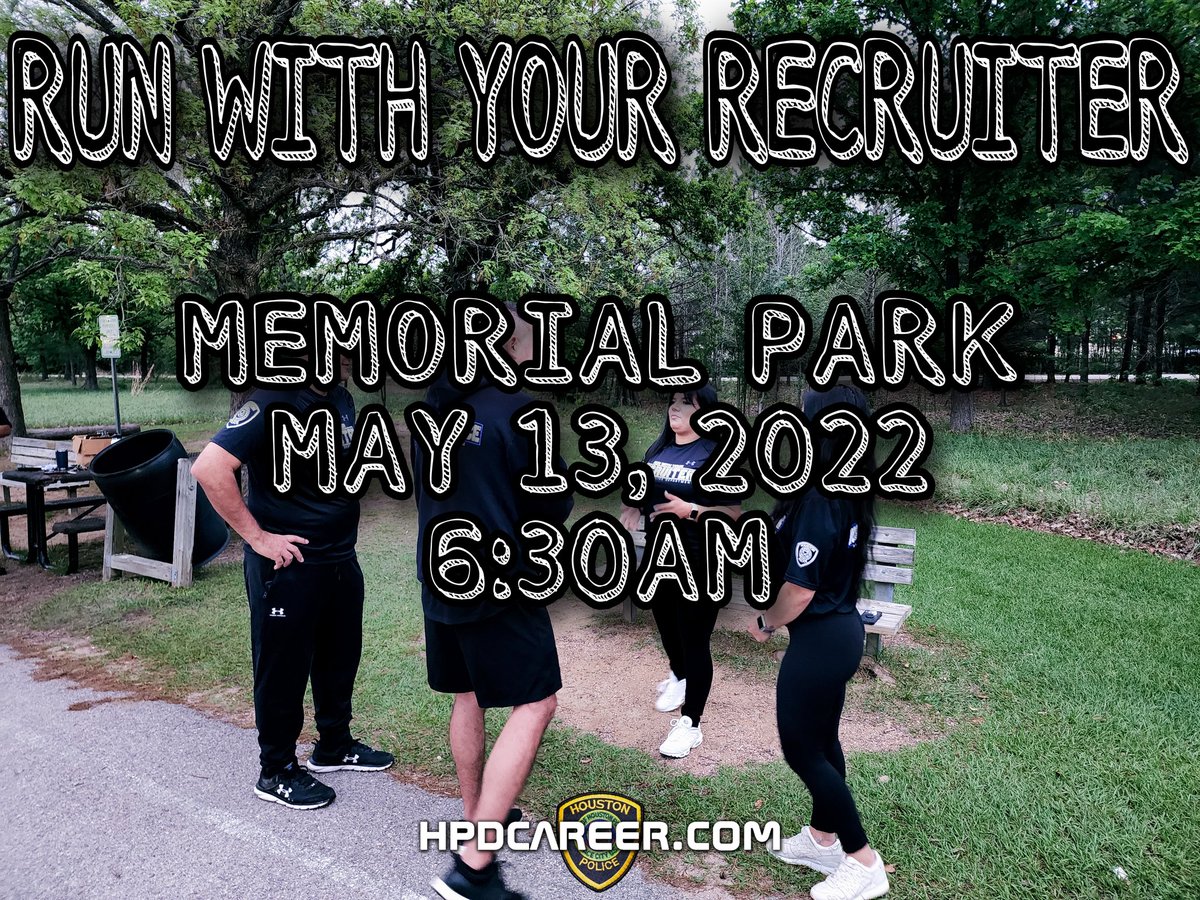 hpdcareer's tweet photo. Come out and join us this Friday, May 13, 2022 for Run With Your Recruiter. #youcanmakeadifference #houstonpolice https://t.co/JShQnRorB7
