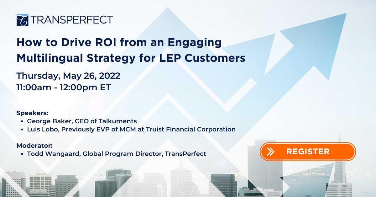 TransPerfect's tweet photo. Looking for a more robust #multilingualstrategy to drive #ROI for LEP customers? Register today to find out from speakers George Baker &amp; Luis Lobo: https://t.co/1SyBjeMYQZ
#FinancialServices https://t.co/s2gWeQxAkD