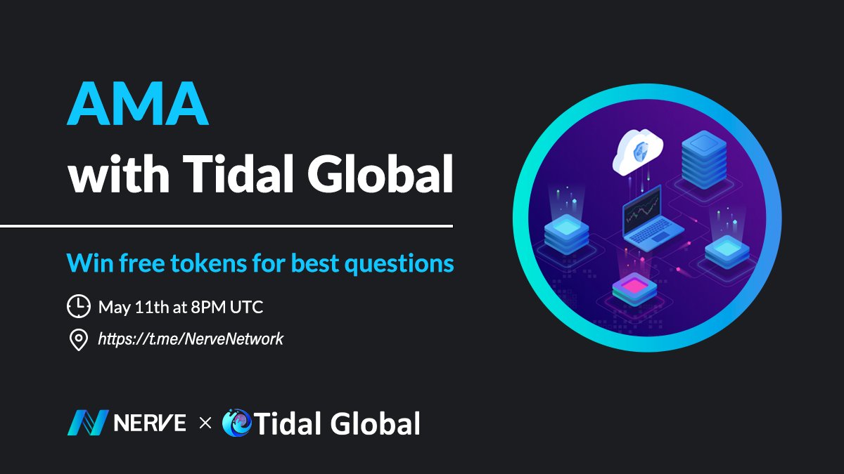NerveNetwork (@nerve_network) on Twitter photo 🗣️Upcoming AMA with <a href="/TidalGlobal/">Tidal Global</a>
⏰May 11 at 8PM UTC in Nerve Community
💸Tokens will be rewarded for best questions
📍Join - t.me/NerveNetwork, ask questions to the founders of TidalGlobal!
#AMA #Polygon #Tidal #crosschainbridge #NerveNetwork #NVT 🗣️Upcoming AMA with <a href="/TidalGlobal/">Tidal Global</a>
⏰May 11 at 8PM UTC in Nerve Community
💸Tokens will be rewarded for best questions
📍Join - t.me/NerveNetwork, ask questions to the founders of TidalGlobal!
#AMA #Polygon #Tidal #crosschainbridge #NerveNetwork #NVT