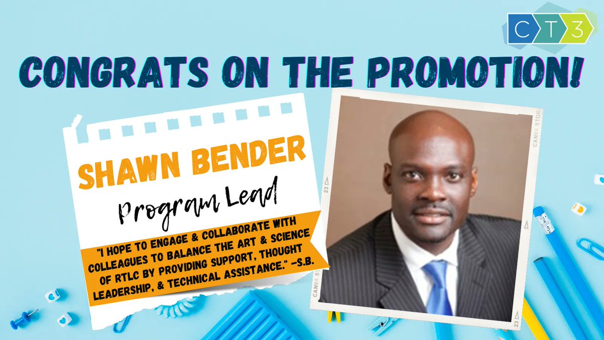CT3Education's tweet photo. Congrats to Shawn Bender on becoming a Program Lead for RTLC! Your support & guidance will be invaluable when it comes to the RTLC work. Read about all of the promotions and positions here: https://t.co/hHCvGAIRVk #team #promotingfromwithin #promotions #CT3Ed #MakeItHappenMonday https://t.co/Cp8GQJmbZL