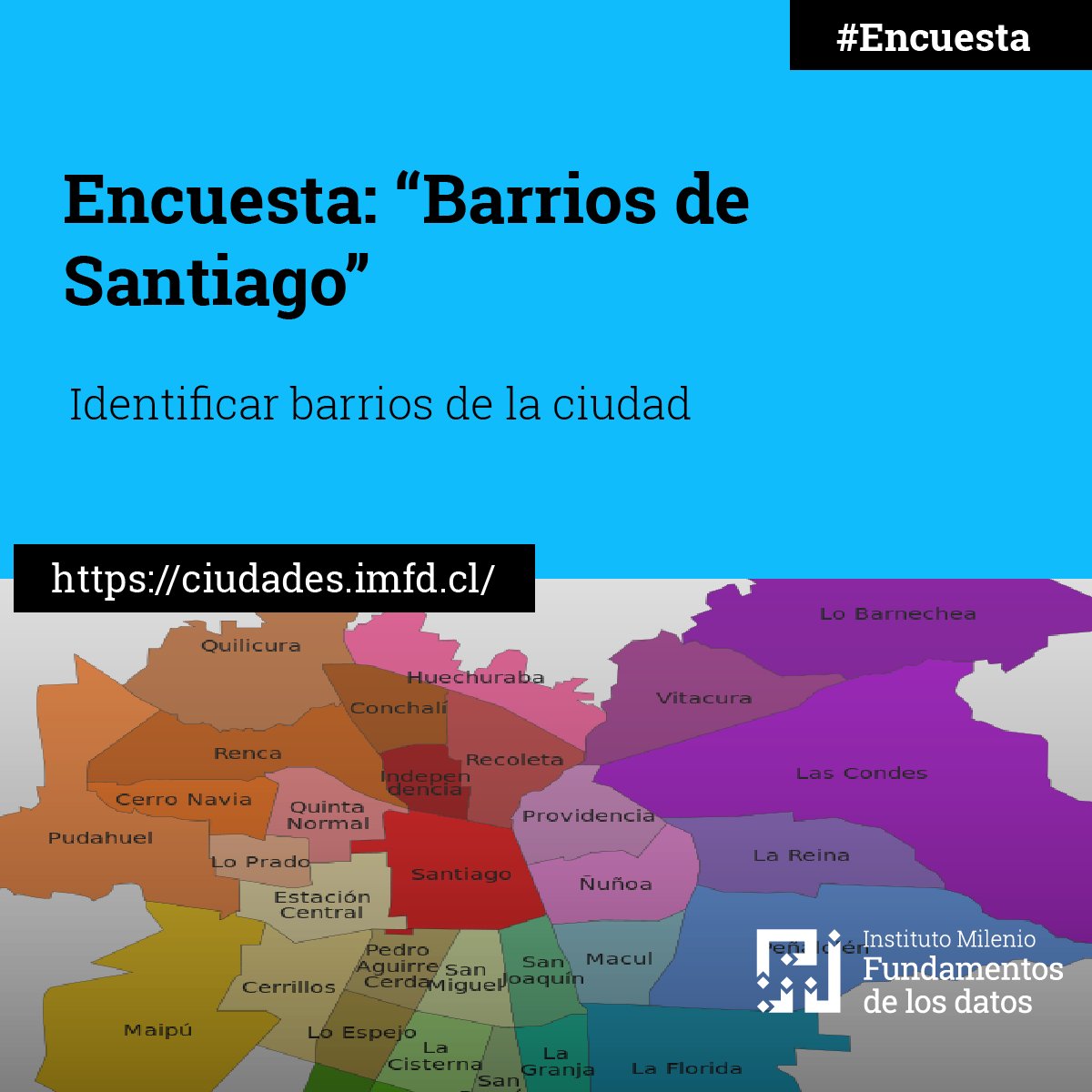 📍Te invitamos a ser parte de una nueva versión de la encuesta “Barrios de Santiago” del #IMFD, un estudio que busca entender las diferencias de los barrios de Santiago de Chile, y las técnicas computacionales que las predicen de mejor manera.
📌 En: ciudades.imfd.cl
