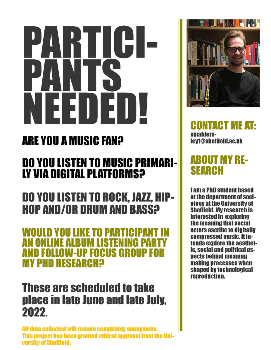 CALL FOR PARTICIPANTS
I am recruiting participants for my PhD project on digitally compressed music (see poster). This will involve engaging in an online album listening party and follow up focus group. If you're interested, please DM or email me at smaldersley1@sheffield.ac.uk!