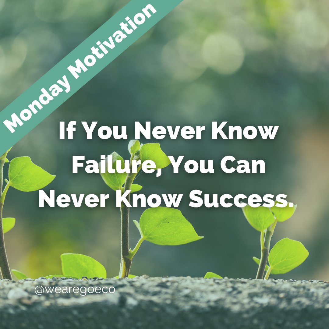 WeAreGoEco's tweet photo. ✨ #mondaymotivation time after that wonderful sunny weekend ☀️

Failure is an important part of life - it is how we learn! If we are too scared to fail, we are also too scared to succeed 💪🏼 https://t.co/CJjU9pbtNV