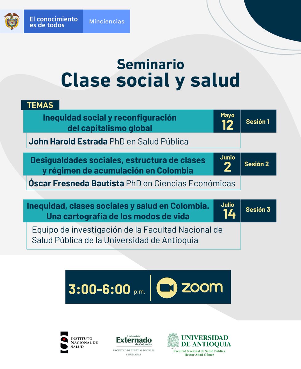 INSColombia's tweet photo. #INSEsFormacion Nuestro Observatorio Nacional de Salud, ONS, de @INSColombia @UExternado @UdeA  te invitan al seminario Clase Social y Salud. Participa en la primera sesión el próximo jueves 12 de mayo de 3:00 p.m. a 6:00 p.m. Conéctate vía Zoom 👇https://t.co/YfLRd7rEaA https://t.co/kz3Le39l6P
