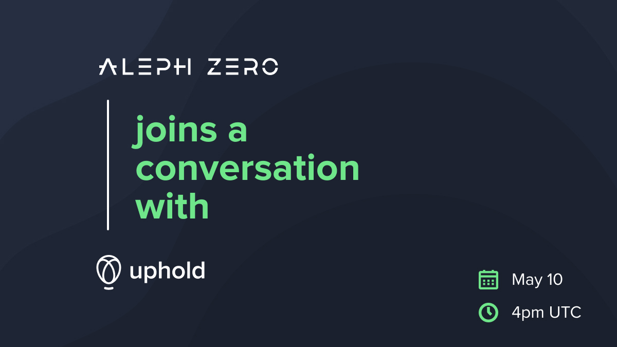 UpholdInc's tweet photo. @Aleph__Zero's co-founders, @matthewniemerg and @AntoniZolciak will be joining @MHiesboeck for an Uphold Webinar tomorrow.  

They'll be discussing their latest developments and how they aim to foster ecosystem growth and development.

Register now👇
https://t.co/uLARFJkzPT https://t.co/2JoDAT4Bxf