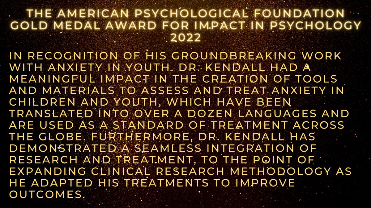 AmPsychFdn's tweet photo. APF is thrilled to recognize recipients of the 2022 Gold Medal for Impact in Psychology! This award recognizes psychologists whose work has had a game-changing impact on the field of psychology. Our next recipient for 2022 is Phillip C Kendall! @TempleUniv @ChildAnxiety https://t.co/4B8obtuXex