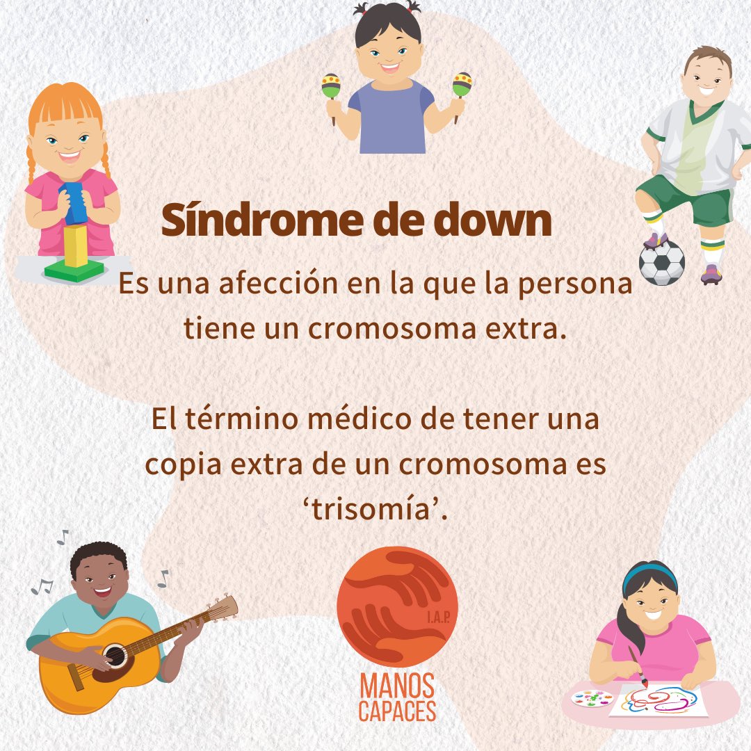 manoscapacesIAP's tweet photo. ¿Te has preguntado qué es el síndrome de down? https://t.co/VTwv2wld9z