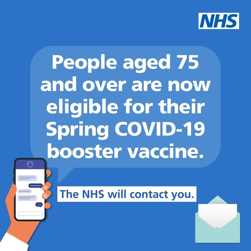 People aged 75 and over, and people aged 12 and over who are immunosuppressed, are now eligible for a Spring Covid-19 booster vaccine. . Visit orlo.uk/0GPqG for more information.