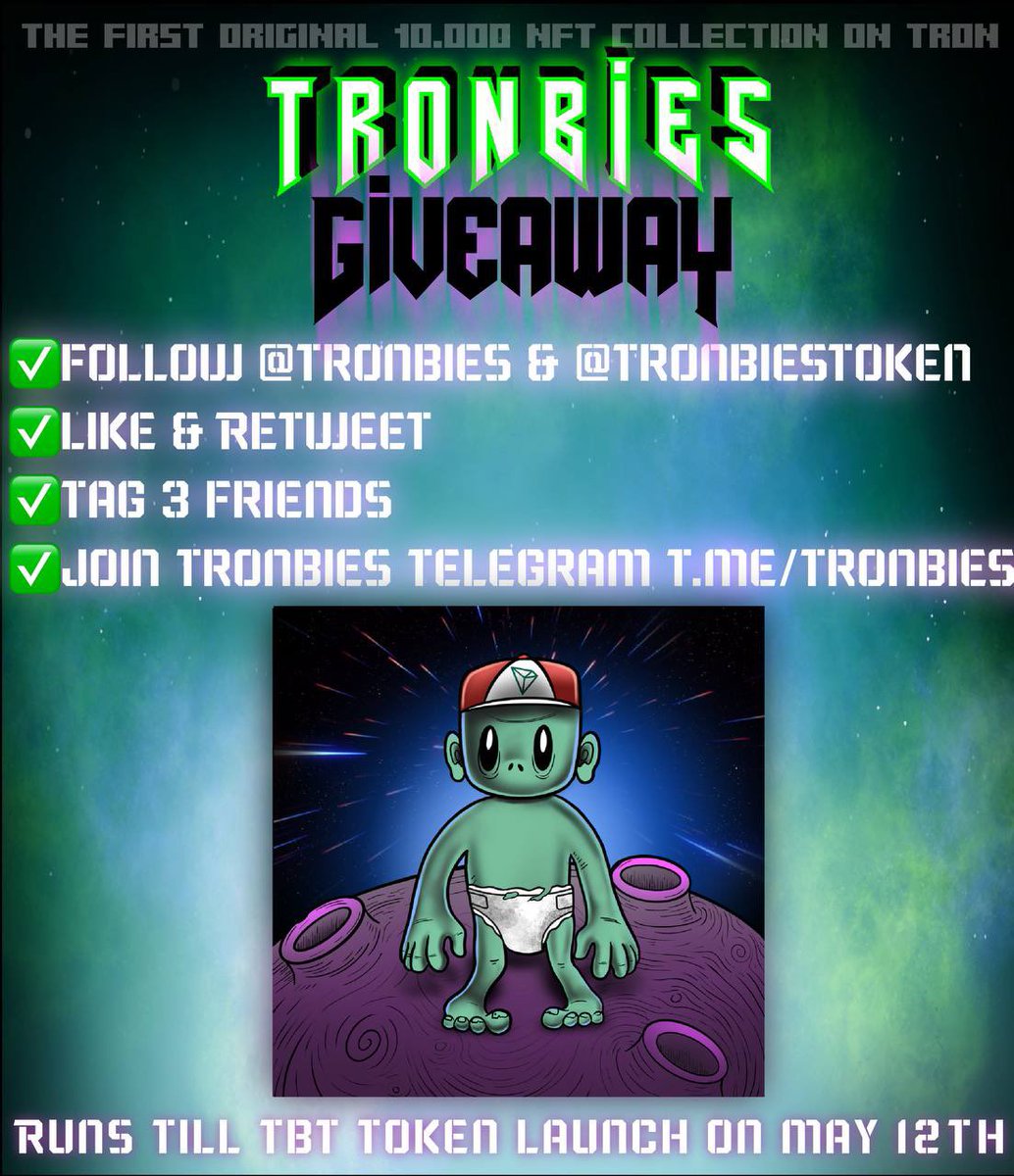 TronbiesToken's tweet photo. ⚡️GIVEAWAY ⚡️

One @tronbies NFT and 1,000 #TRX 

-follow Us and @tronbies
-like + retweet
-tag 3 friends
-join our telegram https://t.co/IoXaOL7rto

Our token $TBT will launch May 12th at 11:00 am EST https://t.co/FcId9mSc2W 

WP/Roadmap 👉 https://t.co/XcxPBCr40x 

#tron #NFT https://t.co/HIxX3LSSci