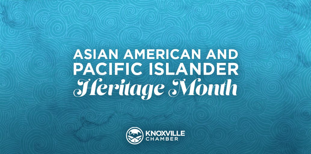 knoxchamber's tweet photo. May is Asian American and Pacific Islander Heritage Month! Learn about the cultures, traditions, and talents from Asia during @KnoxAsianFest on August 28. The business expo area allows local businesses to connect with new customers. Mark your calendars: https://t.co/KtCLjQcWL0 https://t.co/LkccCKXlOw