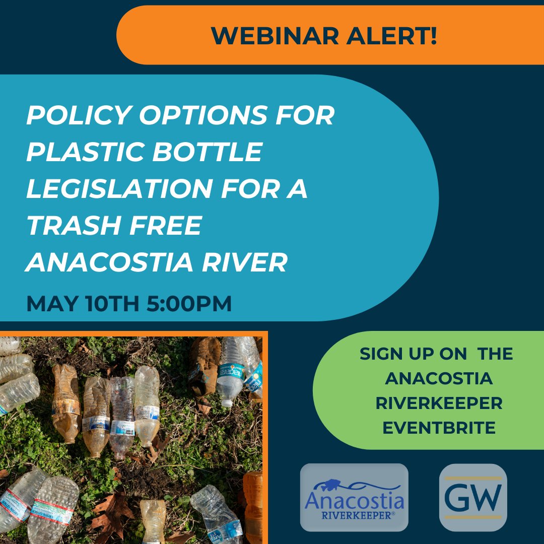 AnacostiaRrkper's tweet photo. Join us May 10th at 5PM for a webinar with GW students to discuss plastic bottle policy options for preventing plastic bottle #pollution in the #AnacostiaRiver.

Sign up here: https://t.co/mwEXNnTg5R

#PlasticFreeDC #TrashFreeDC #ComeToTheRiver https://t.co/ghl2PasfrF