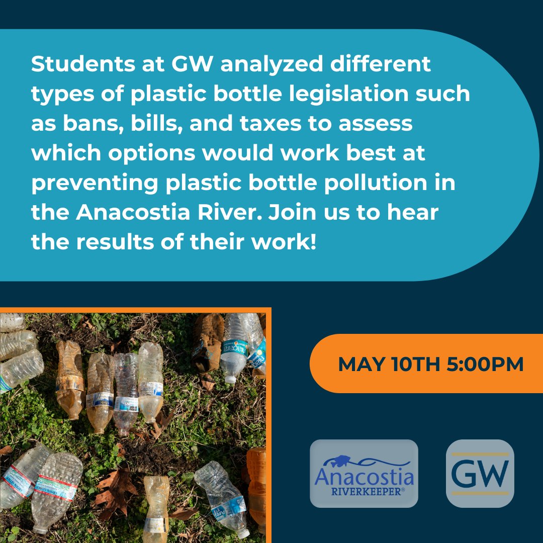 AnacostiaRrkper's tweet photo. Join us May 10th at 5PM for a webinar with GW students to discuss plastic bottle policy options for preventing plastic bottle #pollution in the #AnacostiaRiver.

Sign up here: https://t.co/mwEXNnTg5R

#PlasticFreeDC #TrashFreeDC #ComeToTheRiver https://t.co/ghl2PasfrF