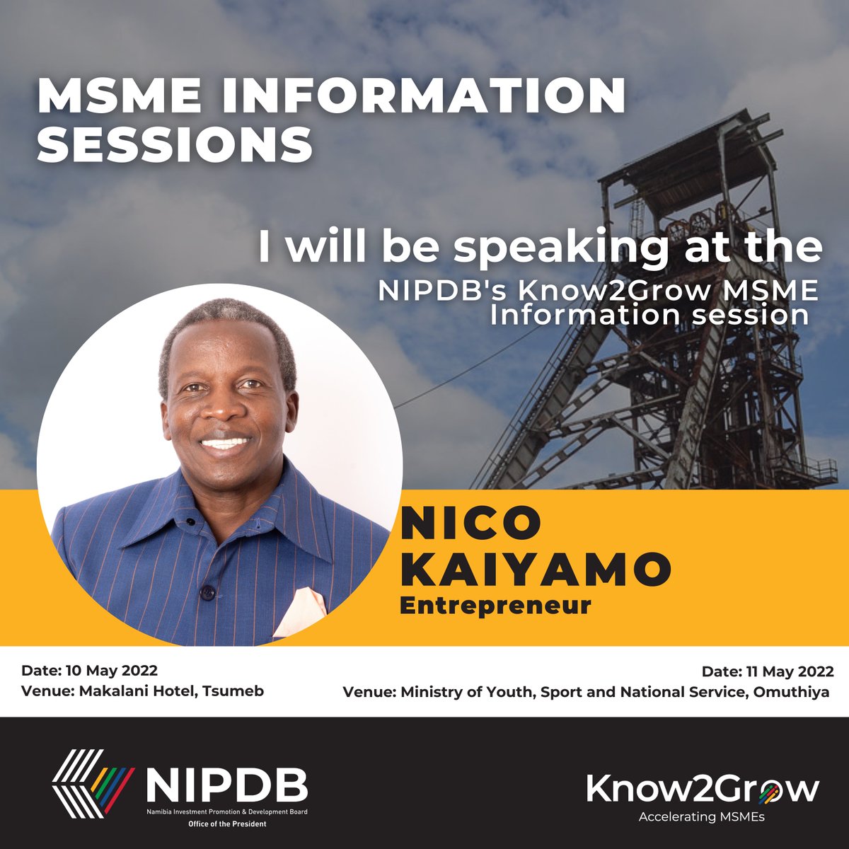 NIPDB's tweet photo. 📢 Join Namibian entrepreneur Mr. Nico Kaiyamo who will be speaking at our #Know2Grow MSME information sessions.

🗓️10 May 2022 at Tsumeb
🗓️11 May 2022 at Omuthiya

MSMEs interested in learning more about the project can contact ➡️k2g@nipdb.com

#InvestNamibia #AcceleratingMSMEs https://t.co/4LNQDfEosO