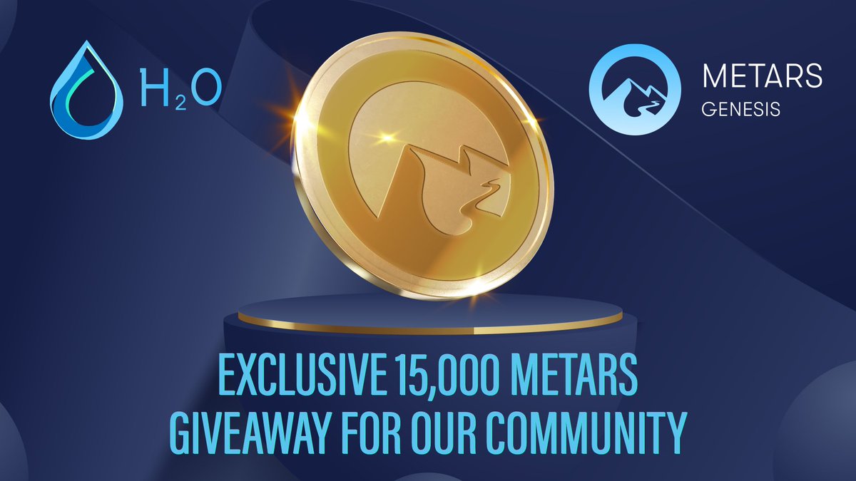 🎉15,000 $Metars #GIVEAWAY to $H2O COMMUNITY

🔈To share the happiness that <a href="/MetarsGenesis/">Metars GO</a> is the 3️⃣rd airdrop partner of #H2ODAO, they are sponsoring us 15,000 #Metars tokens.

🔗gleam.io/ZggoX/15000-me…

Rewards await for those who have the luck to grab. Hurry up!

#DAO