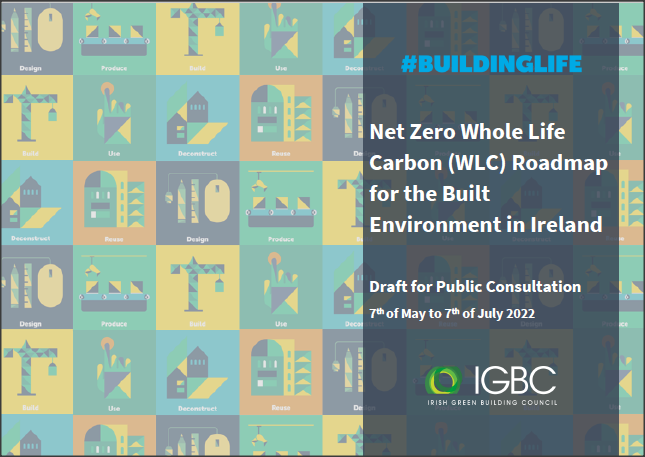 EdcEngineers's tweet photo. It was fantastic to see the industry come together for the @IrishGBC #BuildGreenNow22 conference where they launched their Draft Roadmap for Net Zero Whole Life Carbon in the Built Environment in Ireland. #BuildingLife #ZeroCarbonConference #wholelifecarbon https://t.co/FmI8h6KLty