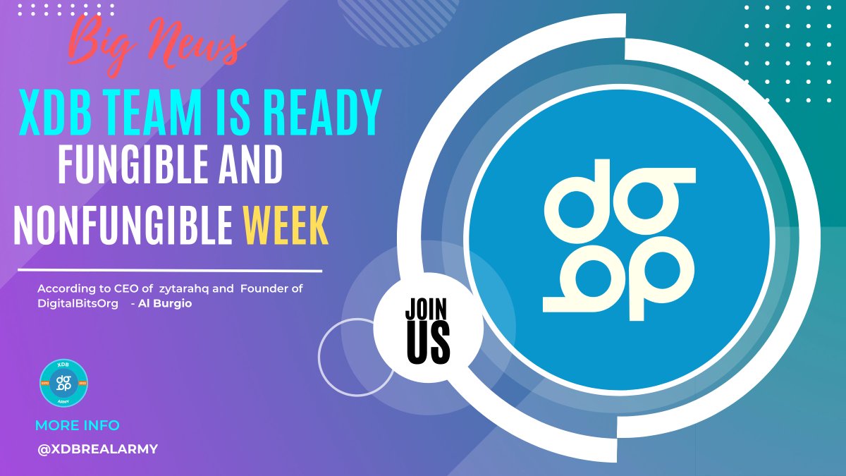 xdbrealarmy's tweet photo. BIG NEWS 💥💥💥:  According to Digitalbits CEO , Team is ready for Fungible and Non-Fungible WEEK.

Stay Tuned.

$XDB #NFTs #L1Blockchain #Beckham
#Totti #BlockchainForBrands https://t.co/ScgSphDHyb