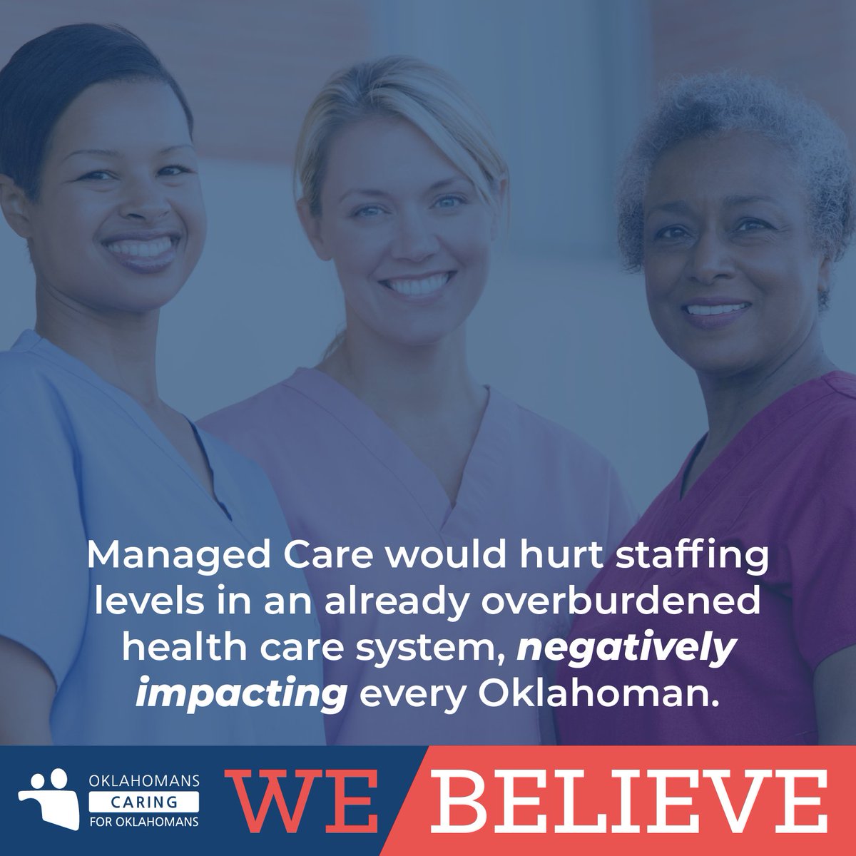 If Oklahoma implements a managed care plan, nearly 5,500 of our state’s health care workers would lose their jobs. Keeping healthcare in the hands of Oklahomans will help keep health care workers employed and lead to better outcomes for everyone.