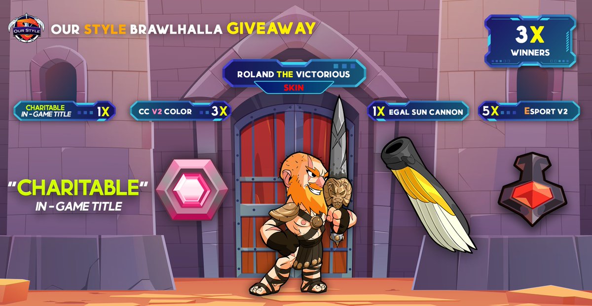 OurStyleBH's tweet photo. Brawlhalla giveaway!
3 winners each get :
5 Esport V2 // 3 CC V2
1 Charitable Title // 1 Regal Sun Cannon
1 Roland The Victorious Skin

Requirements to enter:
Like 
Retweet
Follow
Tag 2 friends
Winners will be picked in 7 days https://t.co/dUWHtMMMgS