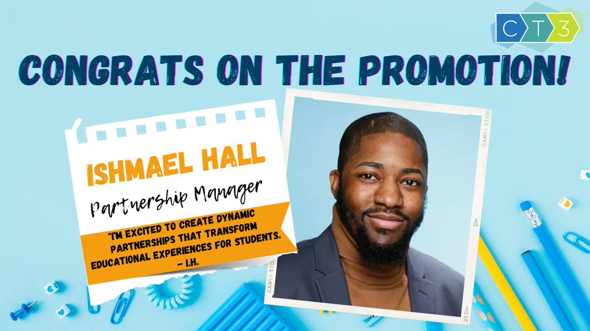 CT3Education's tweet photo. Congrats to Ishmael Hall on becoming a Partnership Manager! We appreciate your ability to build genuine relationships & passion for equity in education.
Read about all of the promotions here: https://t.co/hHCvGAJpKS
#team #promotingfromwithin #CT3Ed #MakeItHappenMonday https://t.co/MliHONHecp