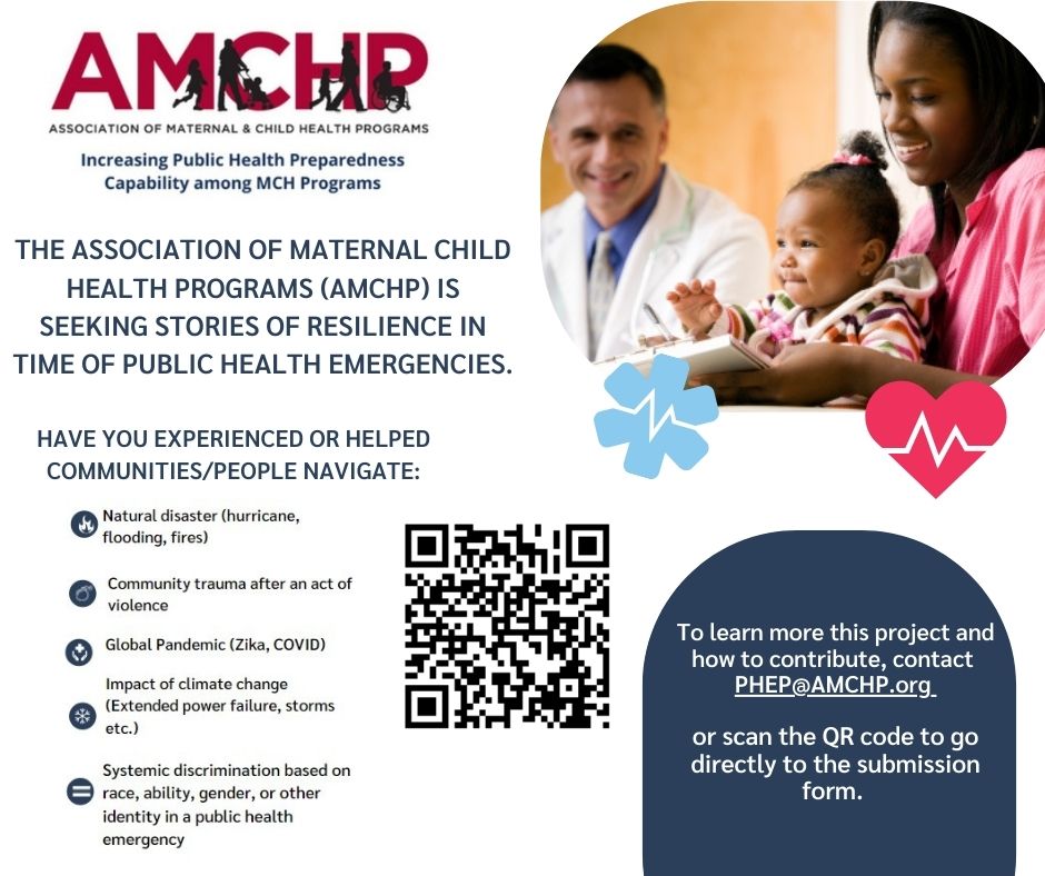 DC_AMCHP's tweet photo. The Association of Maternal &amp; Child Health Programs (AMCHP) is seeking stories of resilience in a public health emergency. If you or someone in your network has a story they would like to share; e-mail PHEP@Amchp.org or scan the QR code to be taken directly to the interest form! https://t.co/k6U6d4jn7h