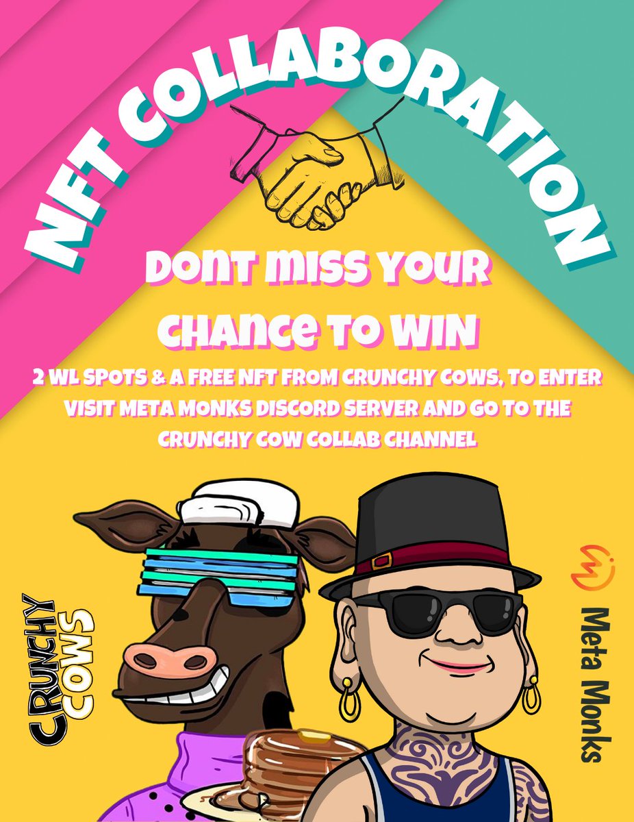 MonksMeta's tweet photo. Attention Monk Fam, We have a New Competition in Our Discord Server;
👉Join Our Discord & Go to "Crunchy Cow Collab Channel" & Follow the Rules
➡️https://t.co/Jmi2VeeX5C
▶️Follow,RT & Like
10th -24th May 2022
#NFTGiveaway #crunchycows #stylishcows #innermonk #NFTs #NFTshill https://t.co/P531EpizpS