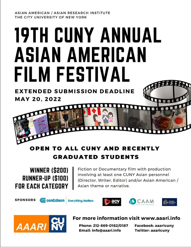 aaaricuny's tweet photo. Great news for CUNY student filmmakers, we've extended the submission deadline for the 2022 CUNY Asian American Film Festival to 5/20. Open to all CUNY and recently graduated students. More info, https://t.co/TrMW3pxBki #asianamerican #filmfestival #cunystudents #studentawards https://t.co/UPMImDc7y2