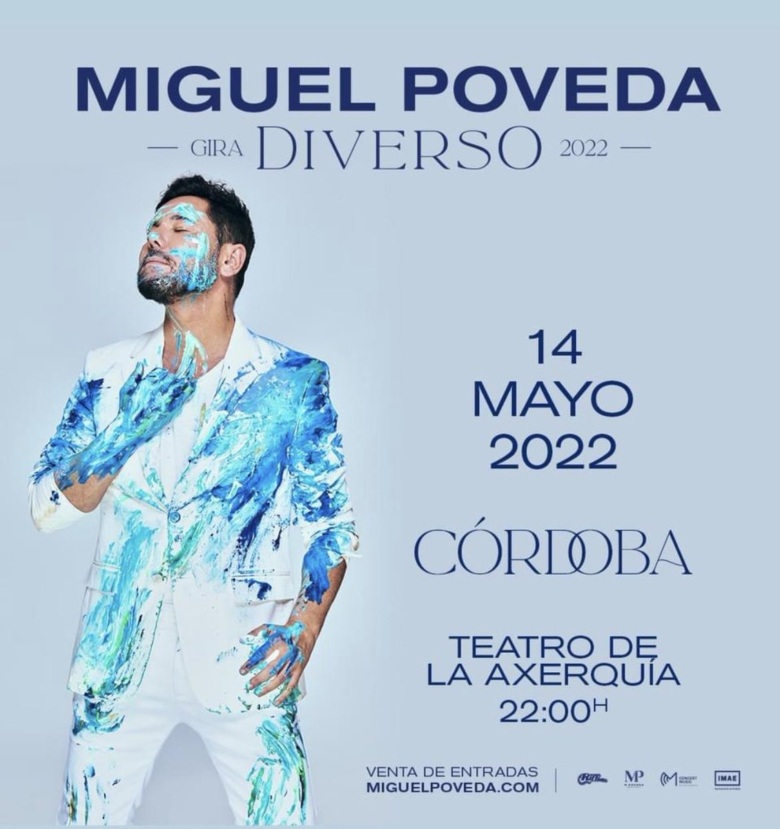 MPovedaProduc's tweet photo. C Ó R D O B A 
Sábado 14 de MAYO 2022
🎟 https://t.co/Ui1PfmsHnU
Teatro De La Axerquia 22:00H
#GiraDiverso 🌎 https://t.co/BP3VHWEwhP