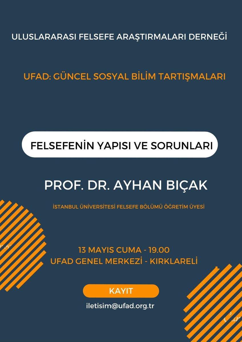 📍Uluslararası Felsefe Araştırmaları Derneği (UFAD) tarafından düzenlenen  "UFAD: Güncel Sosyal Bilim Tartışmaları"nın konuğu Prof. Dr. Ayhan Bıçak
👉Katılmak için📩iletisim@ufad.org.tr