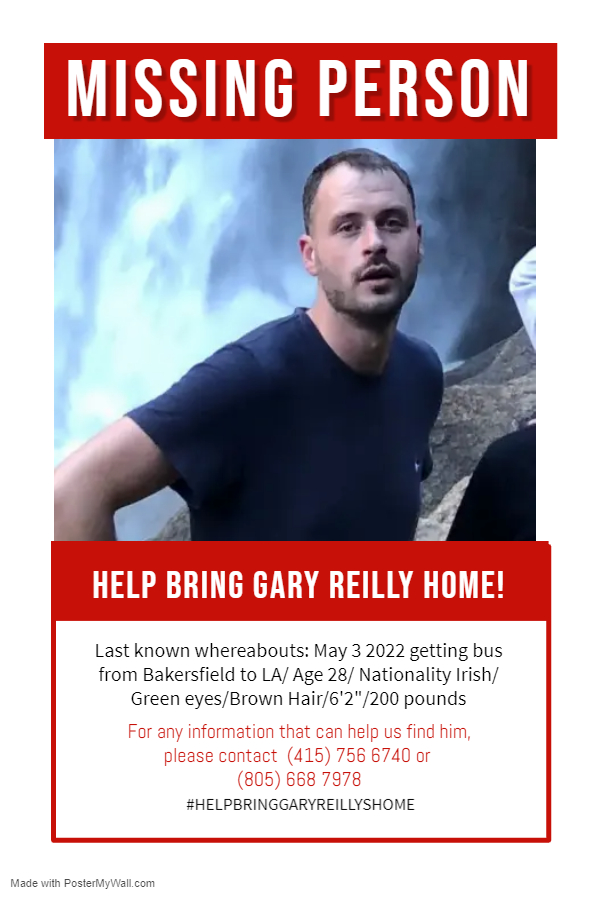 Gary Reilly has been missing since this past Wednesday. Please share throughout the Irish communities of Southern California.