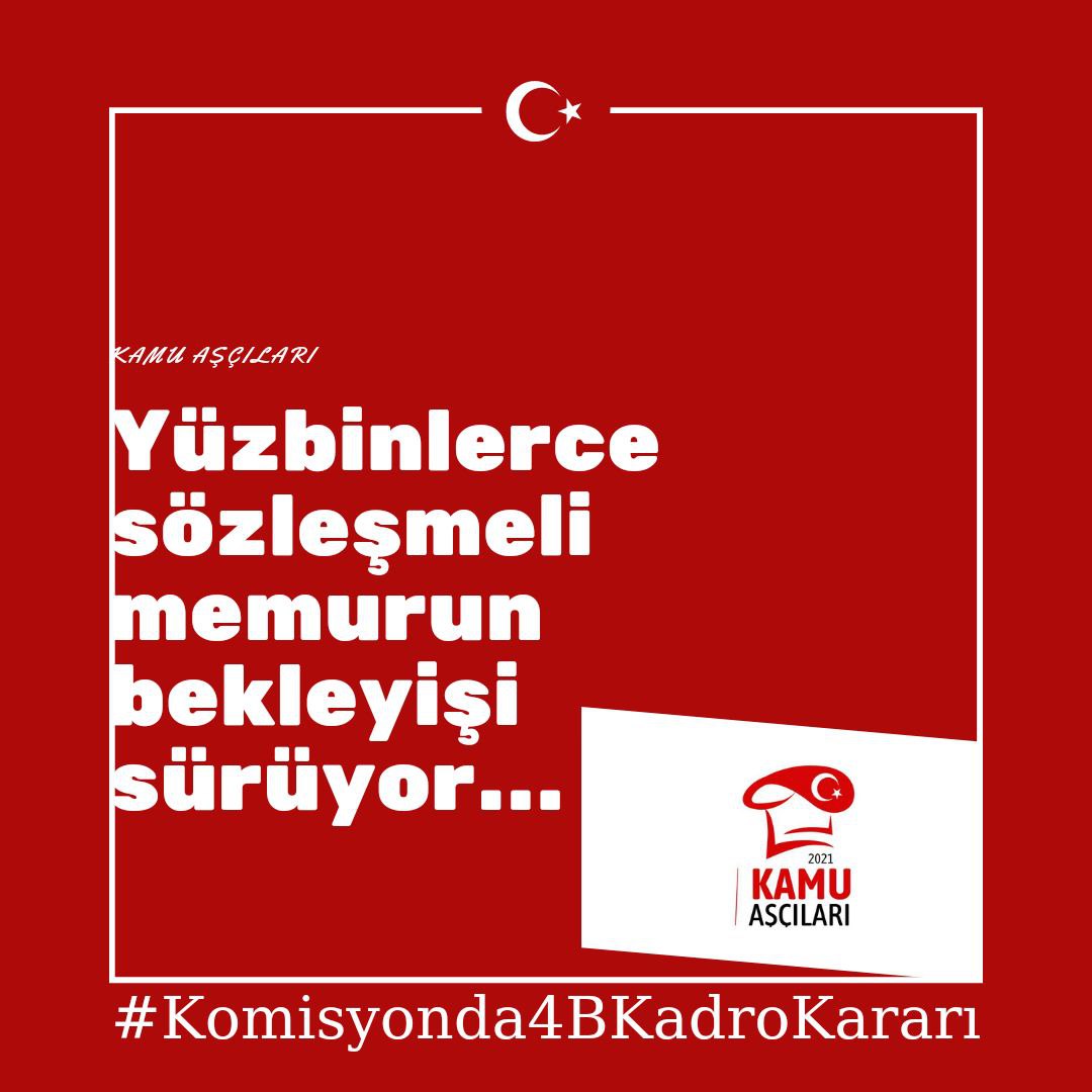 YÜZBİNLERCE SÖZLEŞMELİ MEMURUN BEKLEYİŞİ  SÜRÜYOR 
#Komisyonda4BKadroKararı