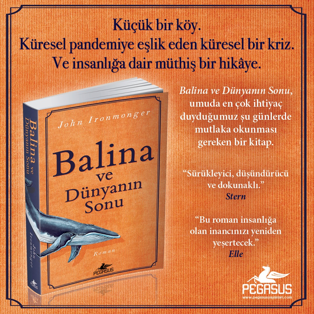 YENİ KİTAP

BALİNA VE DÜNYANIN SONU, JOHN IRONMONGER 

<a href="/jwironmonger/">John Ironmonger</a>

Bir hikâyede balina varsa umut da vardır. 

Özgün Adı: Not Forgetting the Whale
Çeviri: Sevinç Seyla Tezcan
Türü: Roman 
Sayfa Sayısı: 424
👉 buff.ly/3L1UPtQ

#kitap #balinavedünyanınsonu