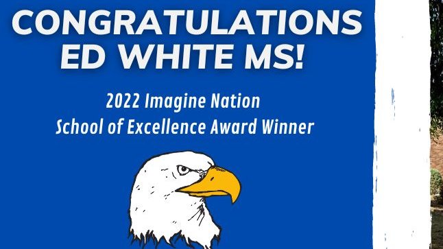 Ed White Middle School is one of just 30 schools in the nation to win the 2022 Imagine Nation School of Excellence Award. This award is reflective of the hard work and dedication of all of the Ed White and DATA teachers on campus.
neisd.net/site/default.a…