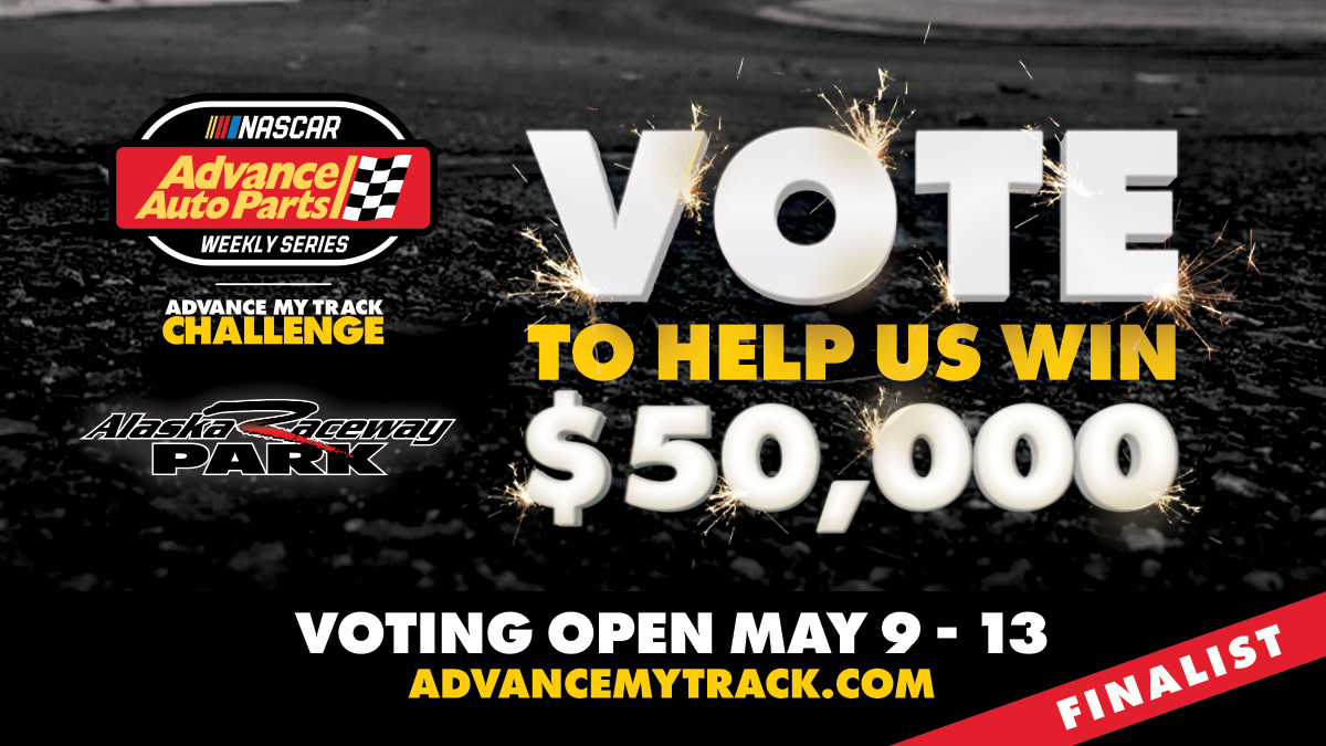 LadyTrackBoss's tweet image. Let's #VoteAlaska and get @AlaskaRaceway to the top in the @AdvanceAuto #AdvanceMyTrack Challenge. We've got big things coming to our little Raceway. Thanks for being part of it! #NAAPWS #NASCAR