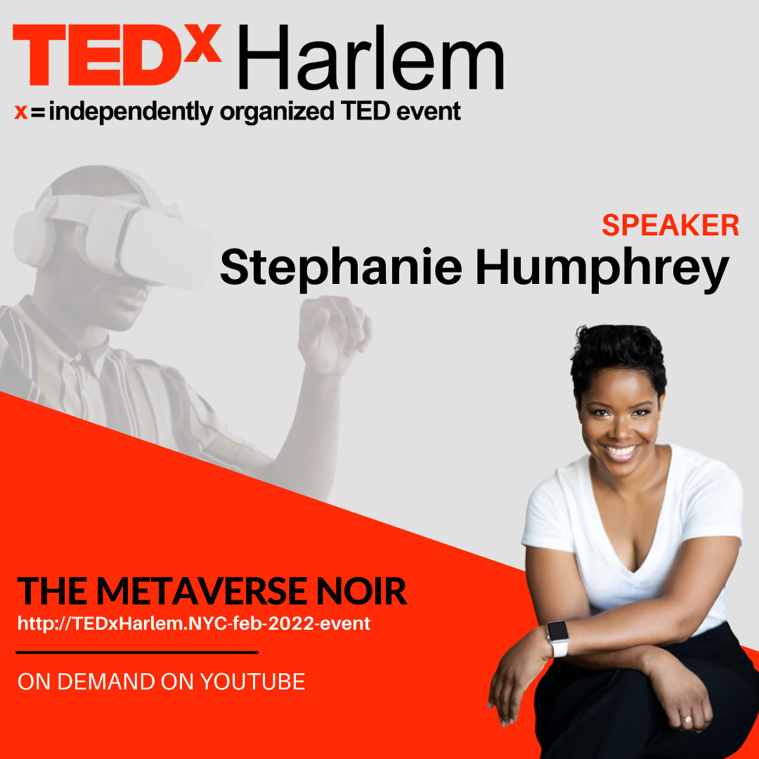 NMGventures's tweet photo. We would like to thank @superworldapp + @nmgventures for sponsoring the @TedxHarlem event of 2022 The Metaverse Noir, an independently organized @TED event. 

The full TEDx video of speaker Stephanie Humphrey has been released on Youtube, titled How to Innovate Your Tech Career. https://t.co/xHzk7RLoBe