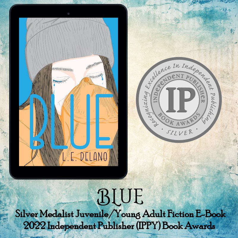 LE_DeLano's tweet photo. I am very pleased to announced that BLUE has won an IPPY Award - receiving the Silver Medal in the Juvenile/Young Adult Fiction E-Book category.
#bookawards #YA #YAfiction #YAlit #QuietYA #IReadYA
https://t.co/0hI2EUgotJ https://t.co/7snRy3CbEi
