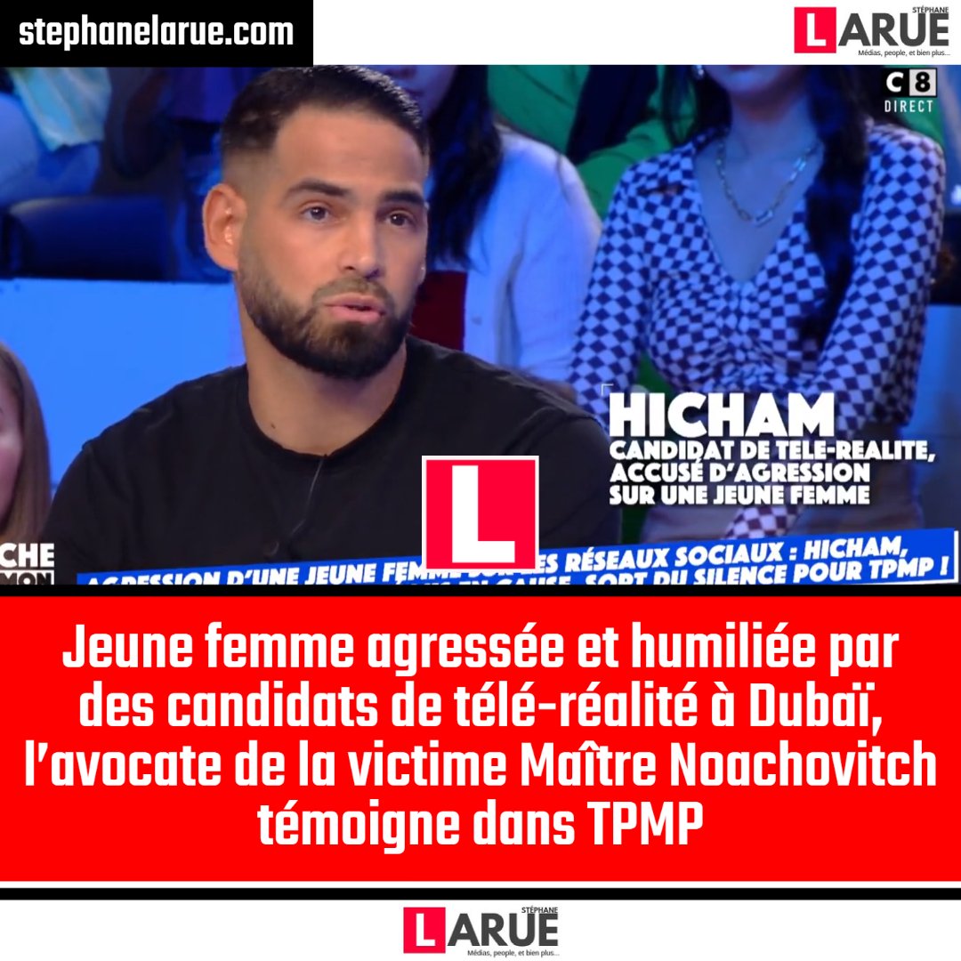 larueofficiel's tweet photo. MEDIAS - VIDEO Jeune femme agressée et humiliée par des candidats de télé-réalité à Dubaï, Hicham donne sa version dans TPMP

Lire l'article + la vidéo : https://t.co/uWEguCPeL4

Suivre @larueofficiel
#TPMP https://t.co/VW5Y3GORq2