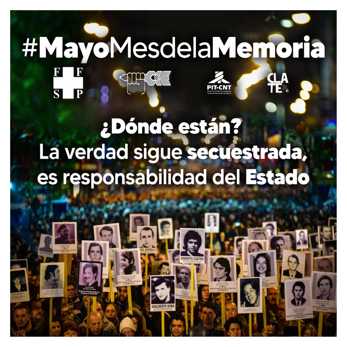 #MayoMesdelaMemoria

Porque todos somos familiares, es que en este contexto de profundos retrocesos, es cuando más urgente y necesaria se hace la reivindicación por la memoria, la verdad y la justicia.