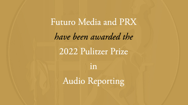 Congratulations to @futuromedia and @prx. #Pulitzer