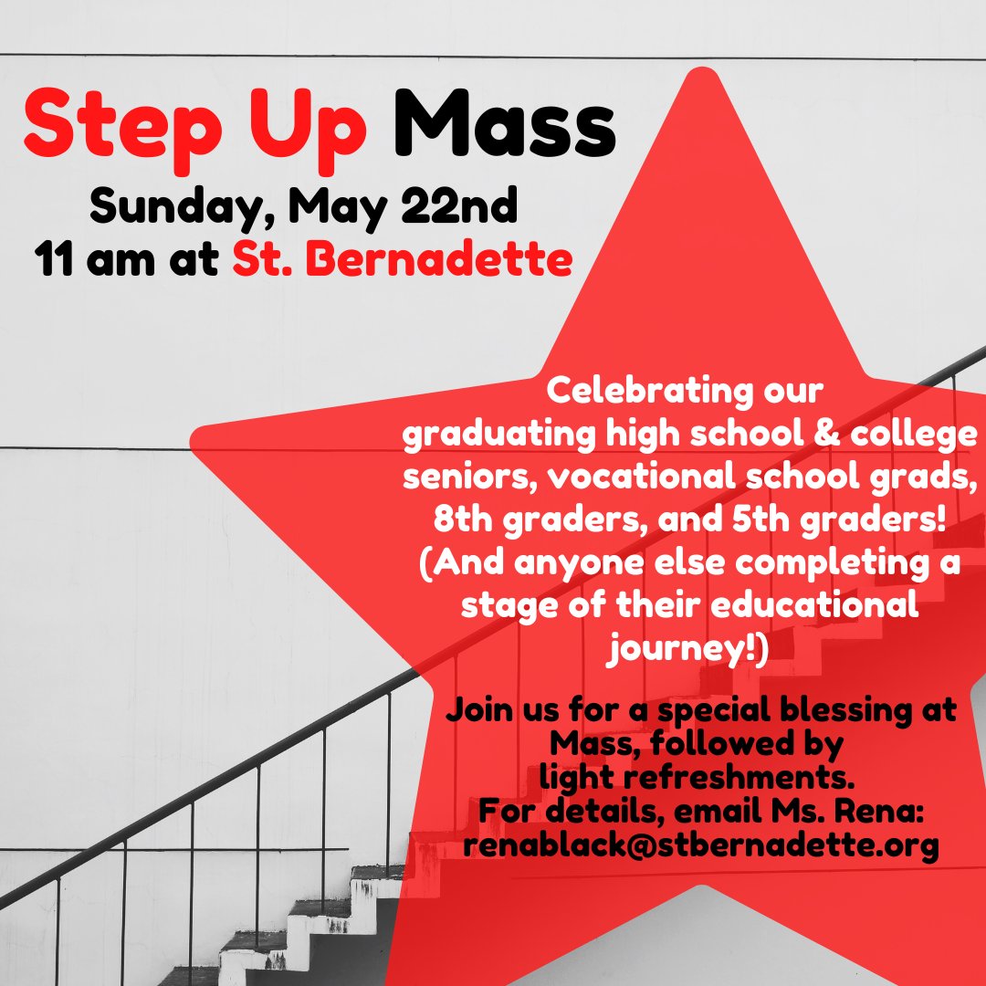 StBCtKYM's tweet photo. Taking the "next step" in your educational journey? We Want to Celebrate With You! ***RSVP by May 15th by sending a brief email with your grad's name, grade, school, accomplishments, and future plans to renablack@stbernadette.org. https://t.co/mxe55m9TSW