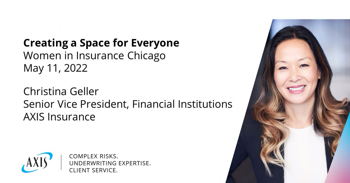 AXIS_Capital's tweet photo. #AXISInsurance Senior Vice President, Financial Institutions Christina Geller spoke with @InsuranceBizUS about how raising her hand for new opportunities changed her career journey. Read more from Christina and register for Women in Insurance Chicago: https://t.co/9wMyBH3q3L https://t.co/yt44HEPov3