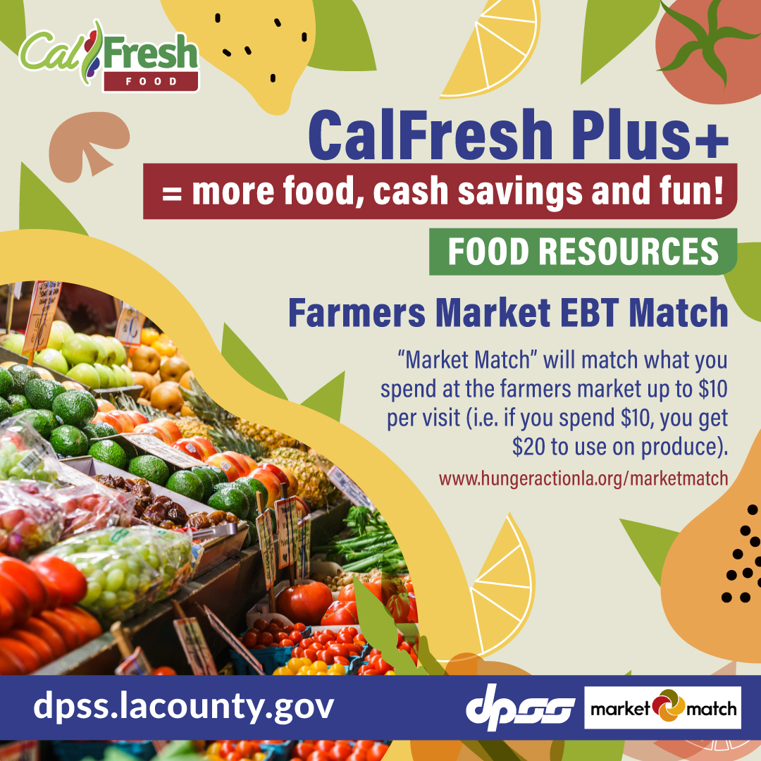 LACo_DPSS's tweet photo. CalFresh Plus means access to more food benefits that keep you and your family nourished and healthy!

#CalFreshPlus #ChooseCalFresh #PHFEWIC #MarketMatch #CAMeals #LACounty @CountyofLA https://t.co/TdvDb42AyO