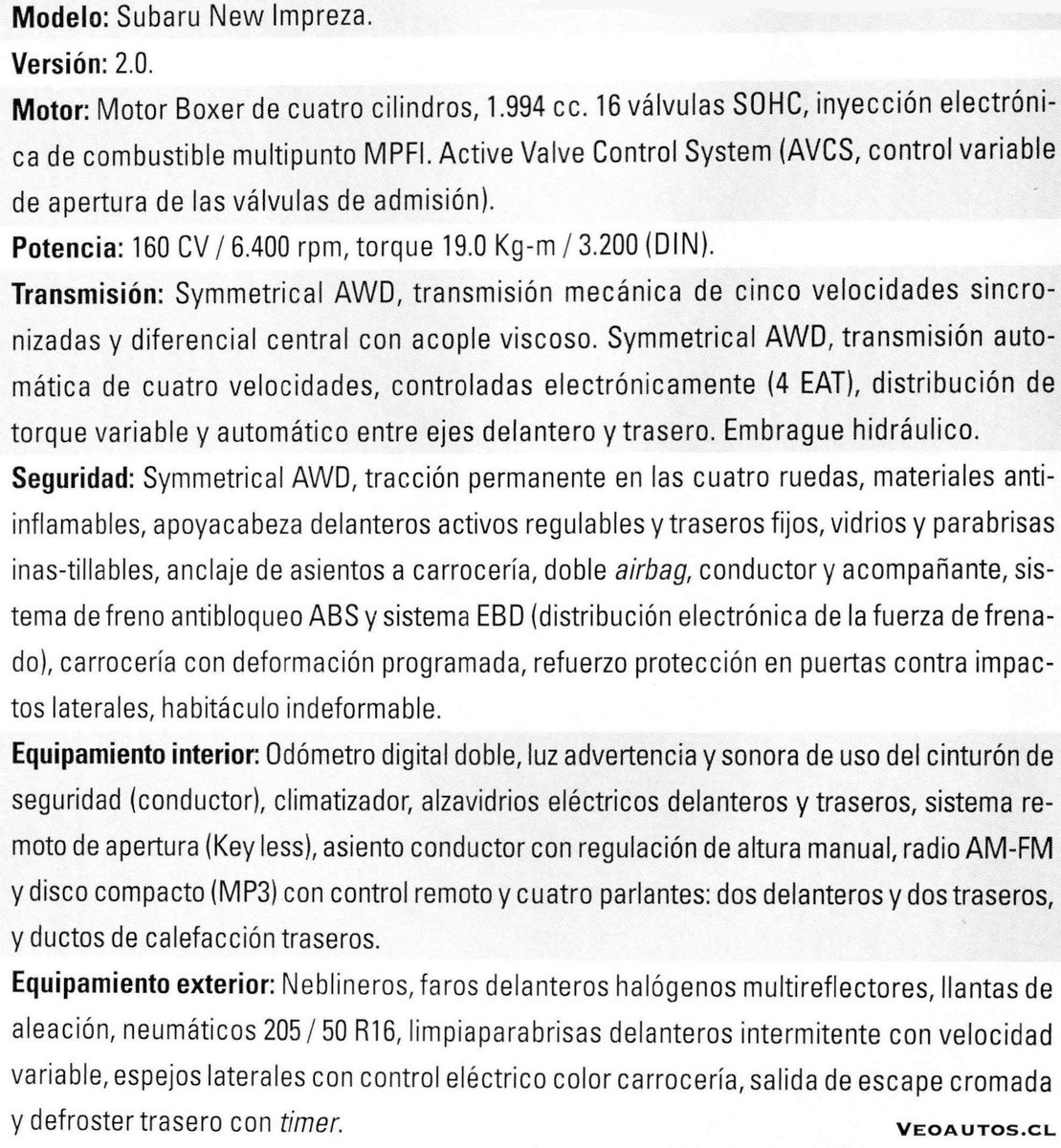VeoAutos's tweet photo. Subaru Impreza. Publicidad y Ficha de Producto Chile Noviembre 2005

+ Info Link https://t.co/s7bshQlsXS

#subaruimpreza #subaruchile #impreza2006 #2000r @Subaru_Chile @addict_car @thecarfactoids @YesterdaysDrive @RiveraNotario @publichilensis https://t.co/806PQvFrEN